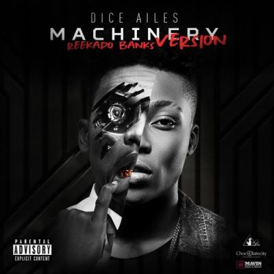 Reekado Banks – “Machinery” (Dice Ailes Cover) | MP3 Download