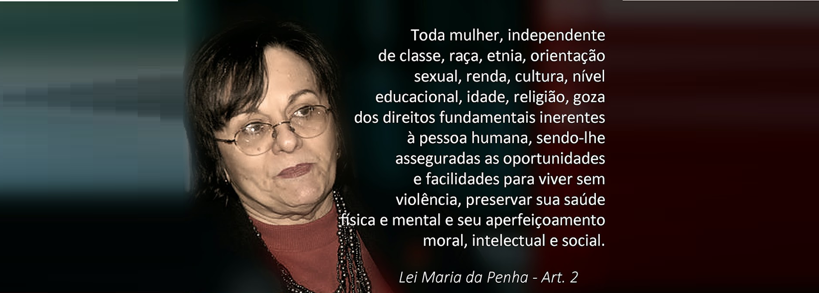 Maria da Penha, foi. vítima de violência