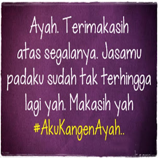 gambar dan kata kata kangen ayah tercinta buat dp bbm gambar dan kata kata kangen ayah tercinta buat dp bbm