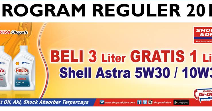 Promo awal tahun Shop&Drive buy 3 get 1 shell oil | Pelengkap Otomotif ...