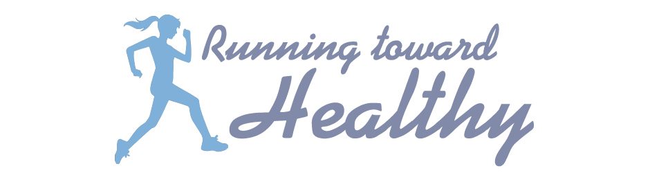 Running Toward Healthy