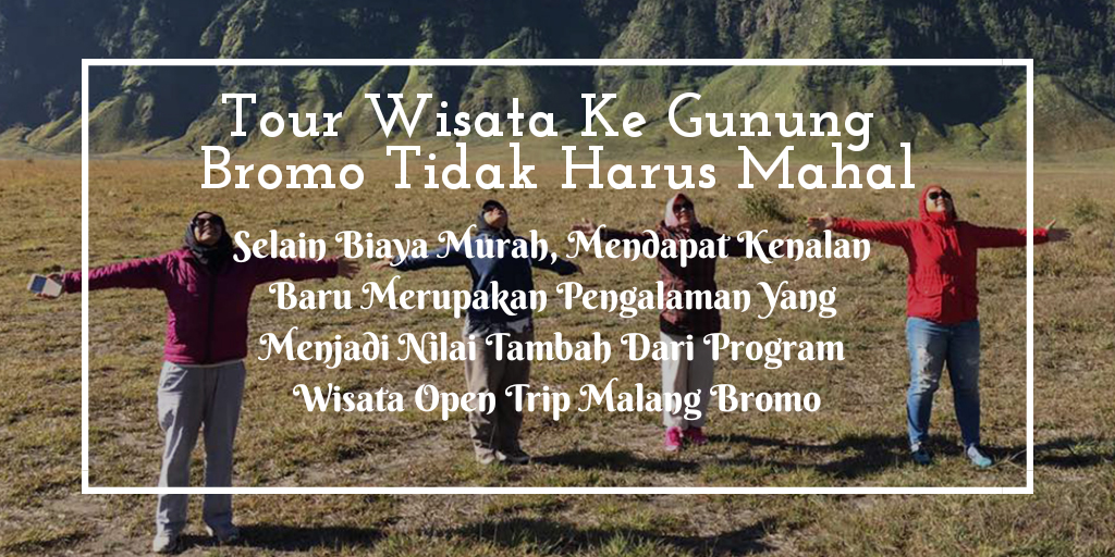Operator Travel Open Trip Tour Wisata Bromo Midnight Dari Malang