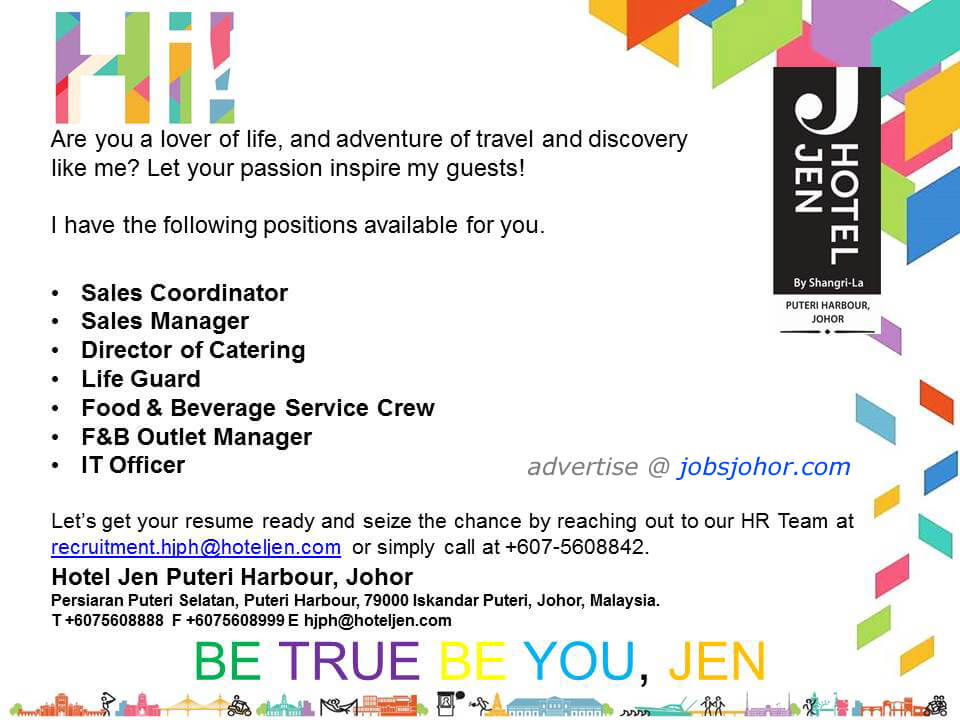 Hotel Jen Puteri Harbour, Johor Vacancies 2017 Hotel Jen Puteri Harbour, Johor Vacancies 2017