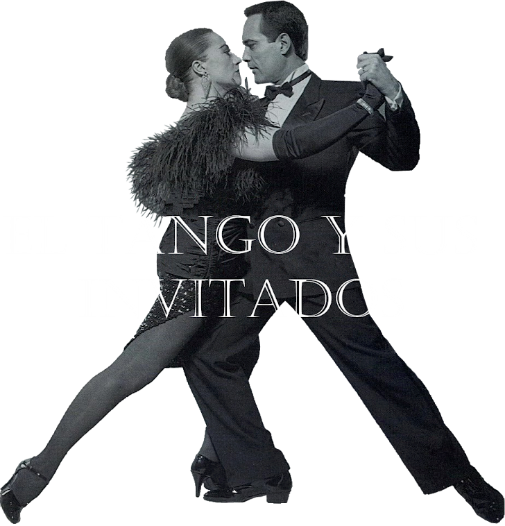 El Tango y sus invitados