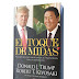 EL TOQUE DE MIDAS - DONALD J. TRUMP Y ROBERT T. KIYOSAKI