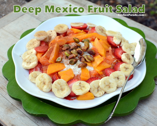 Deep Mexico Fruit Salad