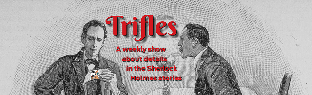 Sherlock Holmes: Trifles