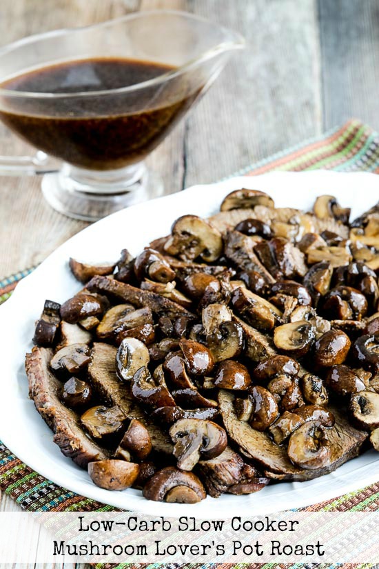 Low-Carb Slow Cooker Mushroom Lover's Pot Roast