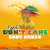 Audio:Eddy Kenzo-Love Dont Care:Download
