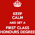 HOW TO GRADUATE WITH A FIRST CLASS DEGREE IN THE UNIVERSITY