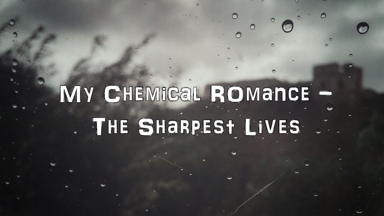 My chemical romance sharpest. My Chemical Romance the Sharpest Lives. The Sharpest Lives my Chemical Romance текст. My Chemical Romance the Sharpest Lives обложка. Май Кемикал романс the Sharpest Lives.