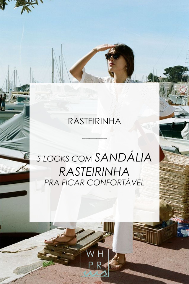 #blog #streetstyle #estilo #sandalia #rasteirinha #JeanneDamas #rouje