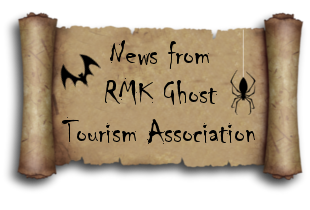 †News from RMK Ghost Tourism Association†