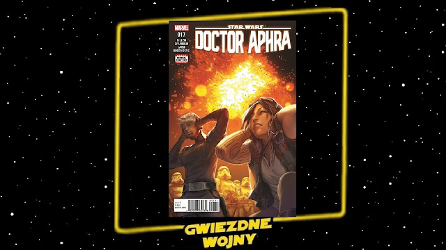 Recenzja - Doctor Aphra #17: Remastered, Part IV - Kieron Gillen, Simon Spurrier