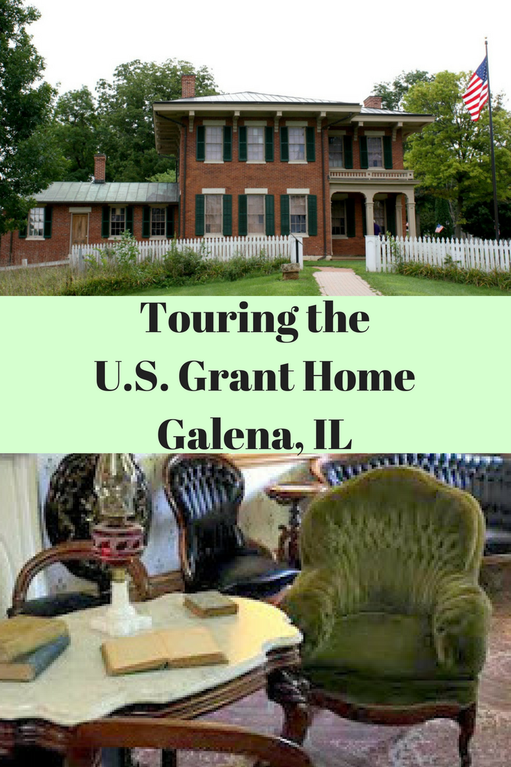 A Little Time and a Keyboard U.S. Grant Home in Galena, IL