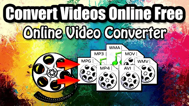 تحويل صيغ الفيديو اون لاين بدون برنامج Online Video Converter