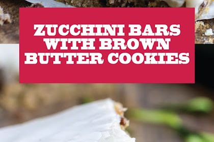 ZUCCHINI BARS WITH BROWN BUTTER FROSTING