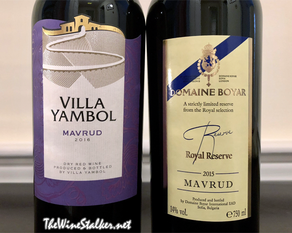 Villa Yambol Mavrud 2016 & Domaine Boyar Royal Reserve Mavrud 2015