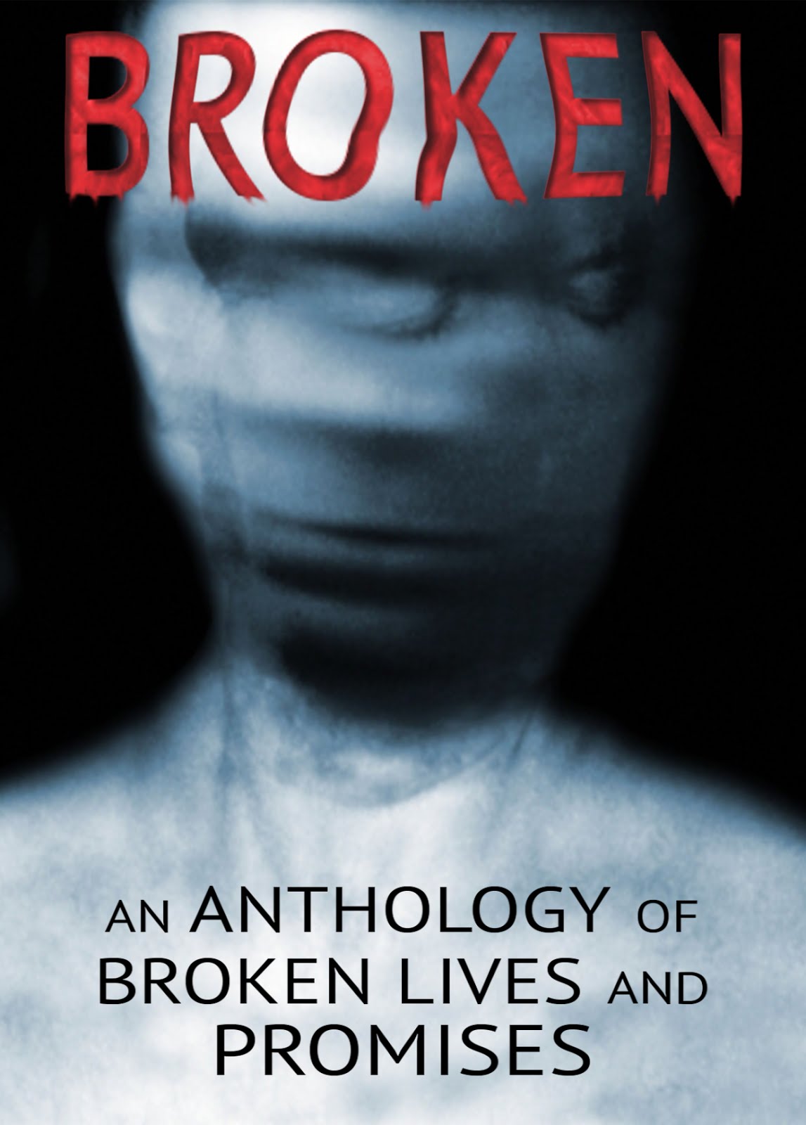 Broken - An Anthology