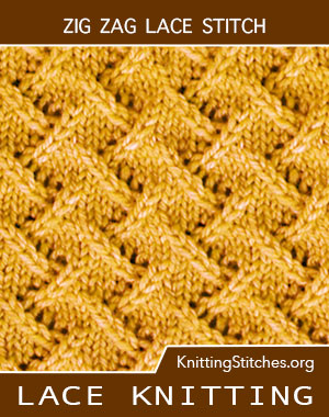 ZigZag Lace Stitch. Zig Zag Knitting. Lace Knitting Stitch Pattern. Knit Lace Zic Zac stitch