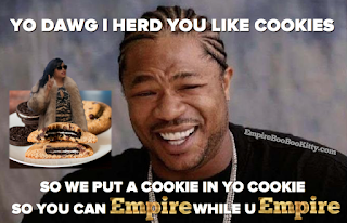 Xzibit-yo-dawg-meme-empire-fox-cookie.png
