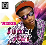 WIzkid- Superstar