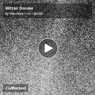 https://www.mixcloud.com/straatsalaat/witten-donder/