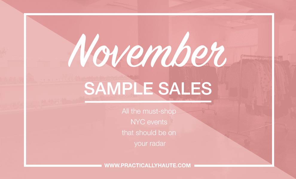 November sample sales nyc november sample sale