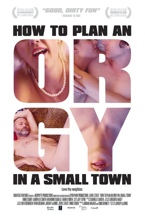 How to Plan an Orgy in a Small Town 2015 Streaming Sub ITA