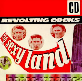 Revolting Cocks, Big Sexy Land