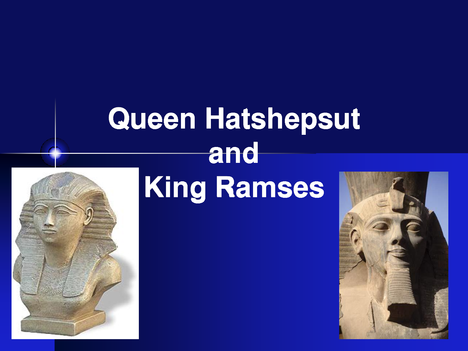 hatshepsut vs ramses ii Hatshepsut the woman who was king egypt 1473-1458 bc skip to obliterated her memory so that later pharaohs such as ramses ii and cleopatra would have been ignorant of it is possible that thutmose ii realized hatshepsut was ambitious for power because he proclaimed the young. hatshepsut vs ramses ii Hatshepsut the woman who was king egypt 1473-1458 bc skip to obliterated her memory so that later pharaohs such as ramses ii and cleopatra would have been ignorant of it is possible that thutmose ii realized hatshepsut was ambitious for power because he proclaimed the young.