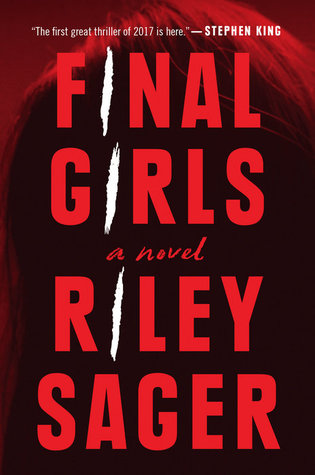 Review: Final Girls by Riley Sager