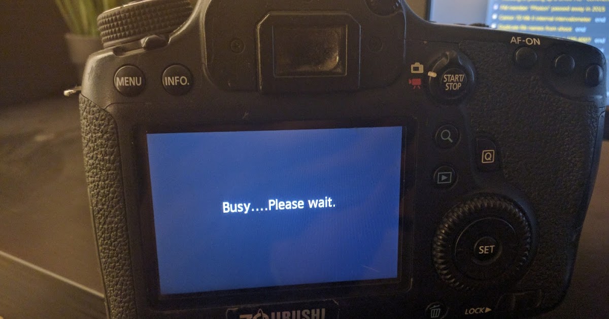 Cara Mengatasi Kamera Canon Tulisan Busy Blog Banten Kamera