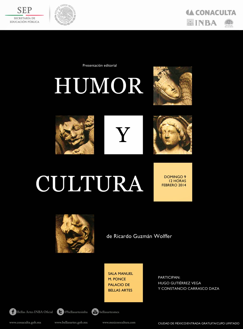 Presentación editorial de "Humor y cultura" de Ricardo Guzmán Wolffer