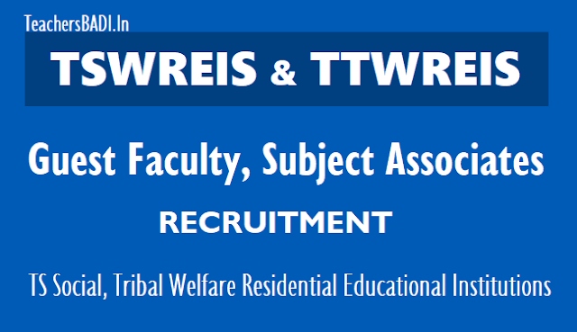 Tswreis, Ttwreis Guest Faculty, Subject Associates Recruitment 2019 (TS Social, Tribal Welfare) tswreis ttwreis guest faculty,subject associates recruitment 2019,ts social tribal welfare guest faculty,subject associates recruitment 2019,tstwr tswr guest faculty,subject associates recruitment hall tickets, results of tswreis ttwreis guest faculty,subject associates recruitment