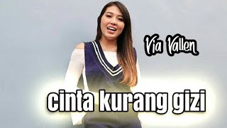 Lirik Lagu Cinta Kurang Gizi - Via Vallen dari album sayang chord kunci gitar, download album dan video mp3 terbaru 2018 gratis