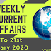 Weekly Current Affairs 15th To 21st January 2020