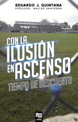 "Con la ilusión en ascenso - Tiempo de descuento"