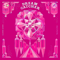 Download Lagu MP3 MV Music Video Lyrics Dreamcatcher (드림캐쳐) – What