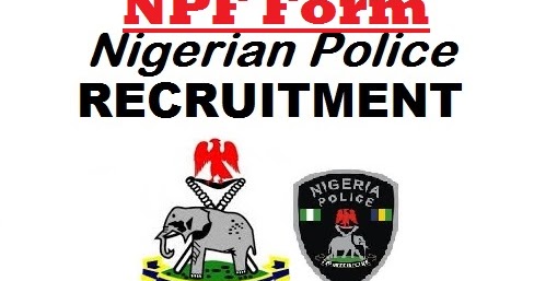 NIGERIAN POLICE RECRUITMENT FORM PDF