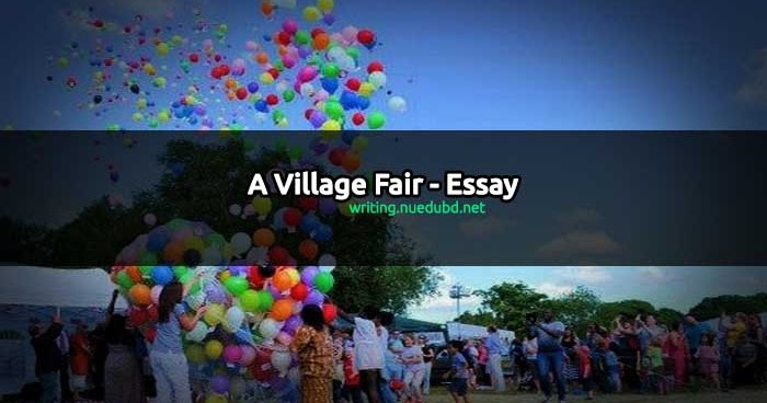 A village fair essay 100 words picture