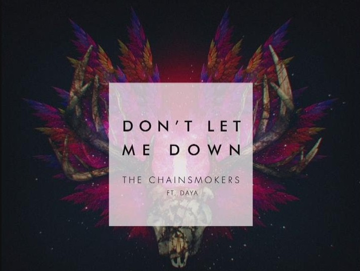 Lirik Lagu Don’t Let Me Down The Chainsmokers Dan Terjemahan - Arti