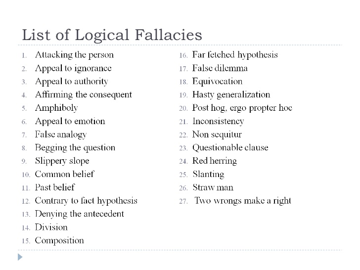 What are fallacies and how should they be approached?