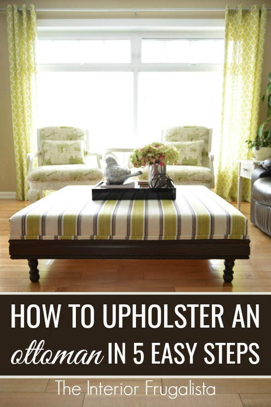 How To Upholster An Ottoman In 5 Easy Steps! Interior Frugalista