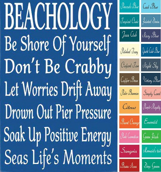 Beachology Wood Sign in Many Colors