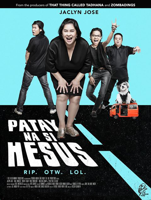 PATAY NA SI HESUS Makes Its Way to North America with a Theatrical Run until April 12
