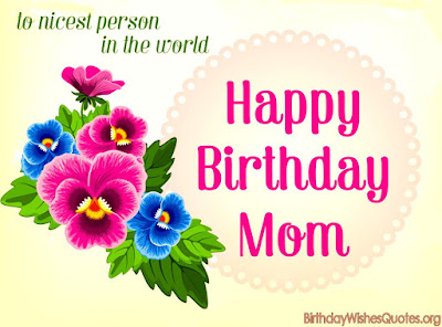 Happy Birthday Mom Wishes Image Happy Birthday Mom Wishes Image