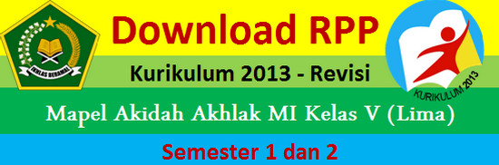 Download RPP K13 Akidah Akhlak MI Kelas 5 Semester 1 dan 2