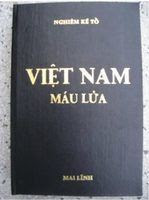 Việt Nam Máu Lửa - Nghiêm Kế Tổ