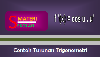 Rumus Turunan Trigonometri Dan Contoh Soal